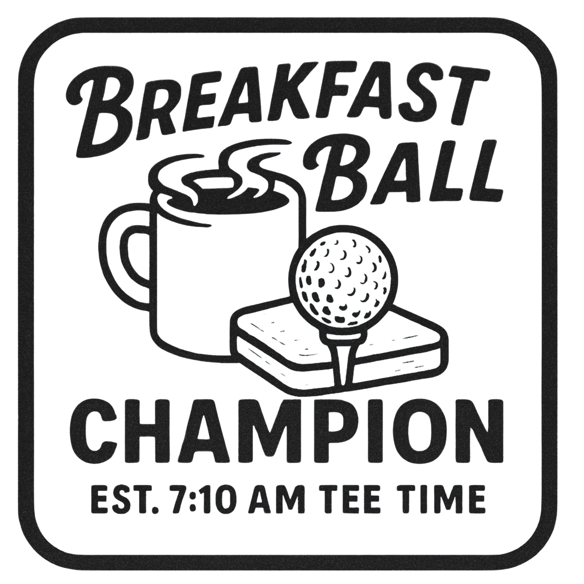 Breakfast Ball Champion - Brosna Engraving original copyrighted golf design